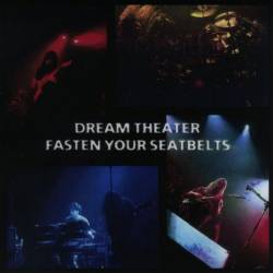 Dream Theater : Fasten Your Seatbelts